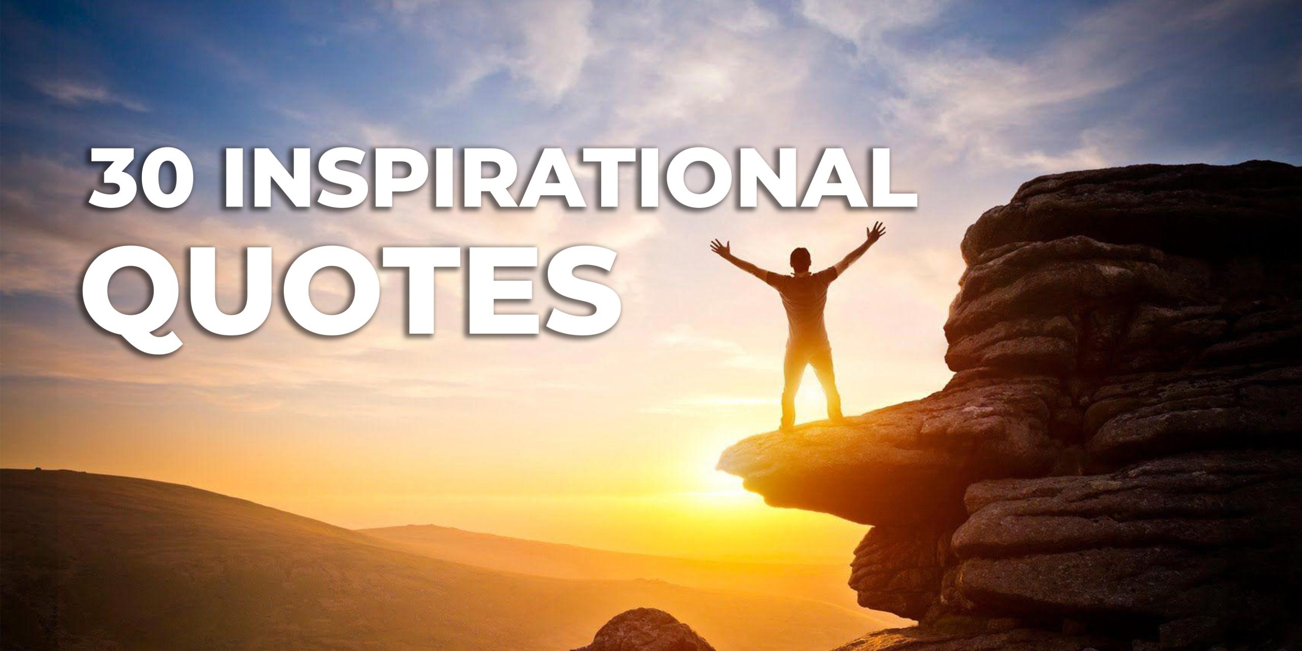 30 Inspirational Quotes That Will Transform Your Life - TodayCaught